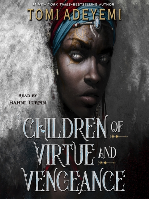 Titeldetails für Children of Virtue and Vengeance nach Tomi Adeyemi - Warteliste